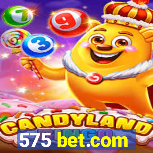 575 bet.com